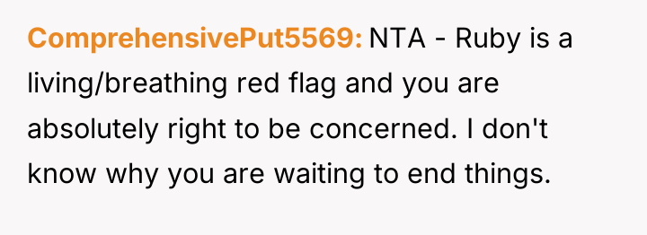 ComprehensivePut5569 NTA - Ruby is a living/breathing red flag and...