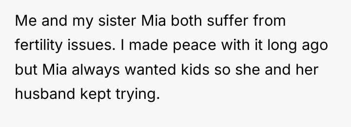 Me and my sister Mia both suffer from fertility issues....
