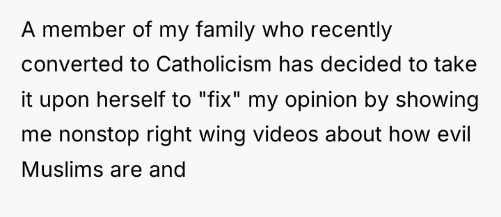 A member of my family who recently converted to Catholicism...