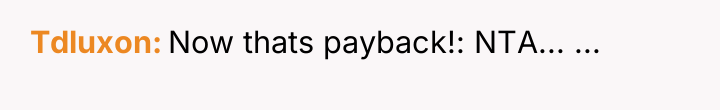 Tdluxon Now thats payback!: NTA... ...
