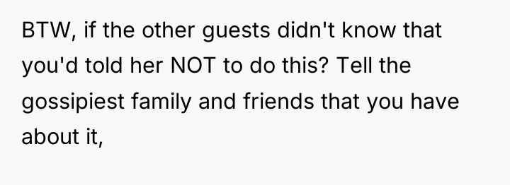 BTW, if the other guests didn't know that you'd told...