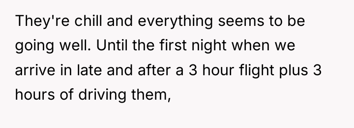 They're chill and everything seems to be going well. Until...