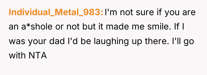 Individual_Metal_983 I'm not sure if you are an a*shole or...