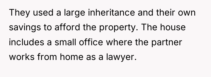 They used a large inheritance and their own savings to...