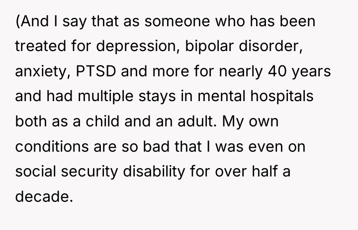 (And I say that as someone who has been treated...