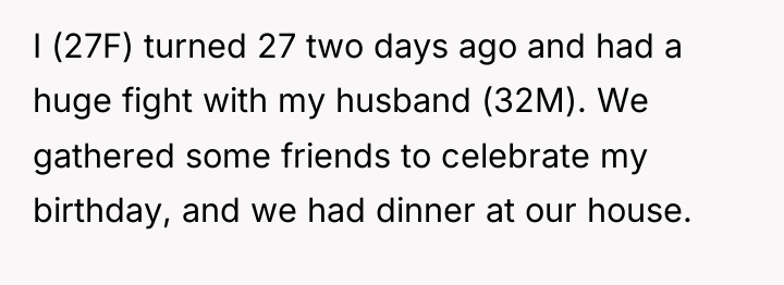 I (27F) turned 27 two days ago and had a...