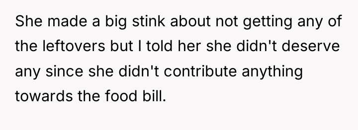 She made a big stink about not getting any of...