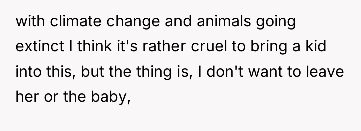 with climate change and animals going extinct I think it's...