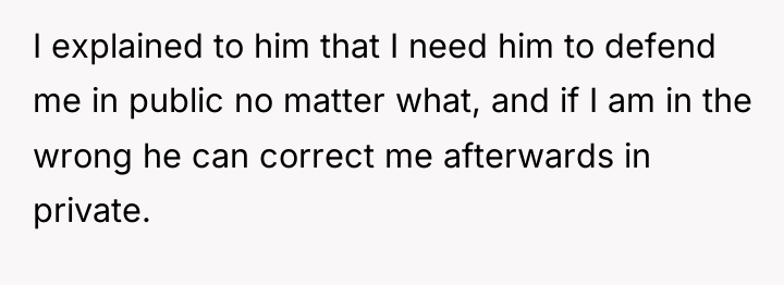 I explained to him that I need him to defend...