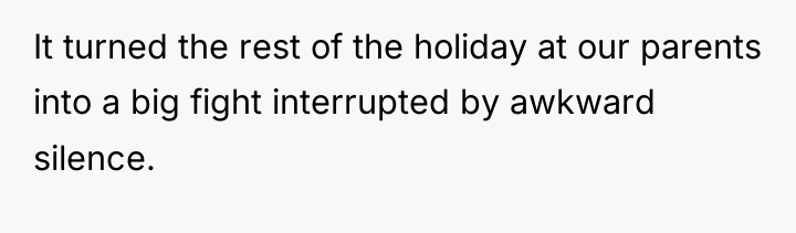 It turned the rest of the holiday at our parents...
