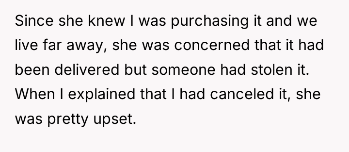 Since she knew I was purchasing it and we live...
