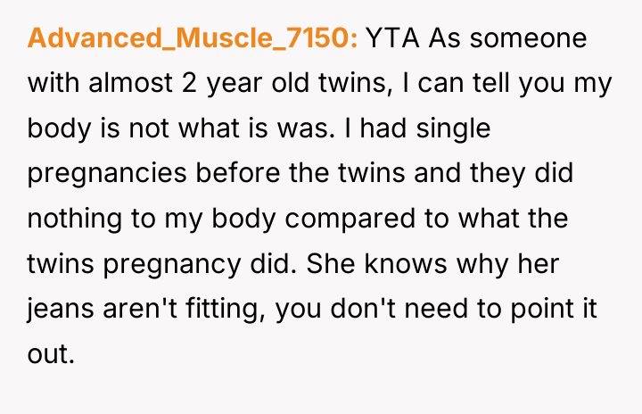 Advanced_Muscle_7150 YTA As someone with almost 2 year old twins,...