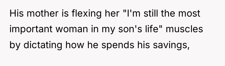 His mother is flexing her "I'm still the most important...