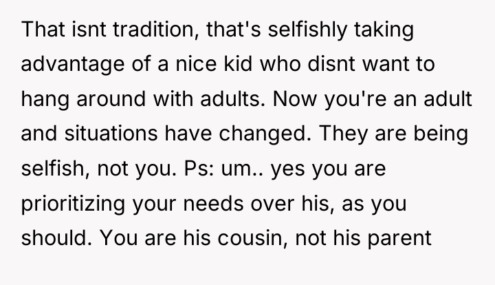 That isnt tradition, that's selfishly taking advantage of a nice...