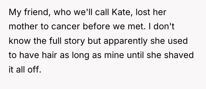 My friend, who we'll call Kate, lost her mother to...