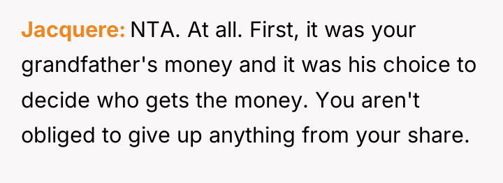Jacquere NTA. At all. First, it was your grandfather's money...