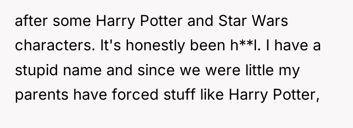 after some Harry Potter and Star Wars characters. It's honestly...