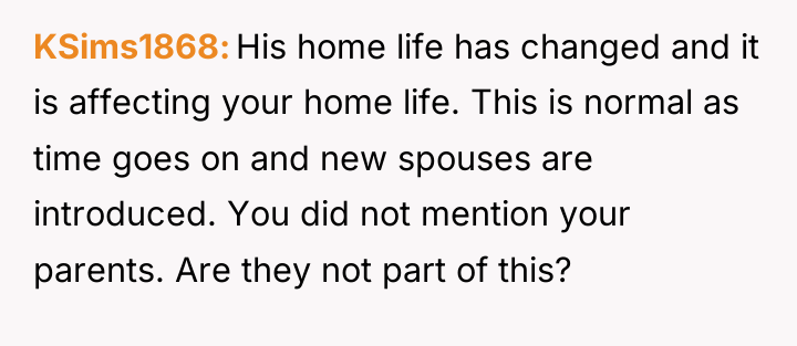 KSims1868 His home life has changed and it is affecting...