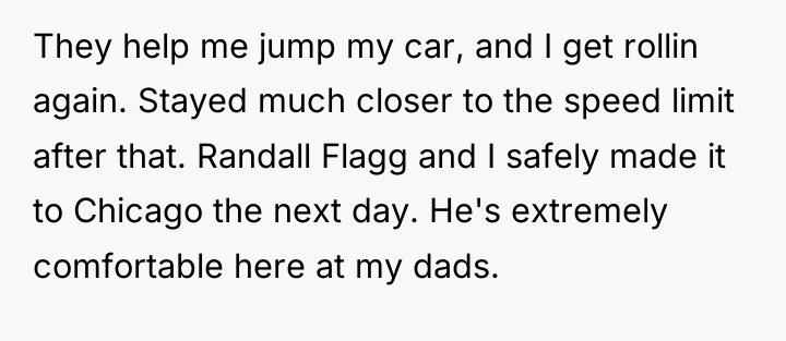 They help me jump my car, and I get rollin...