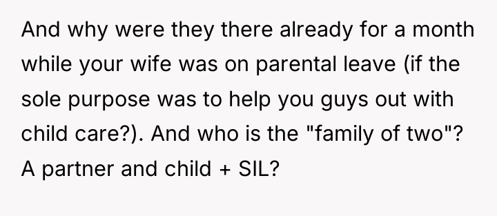 And why were they there already for a month while...