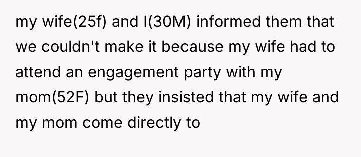my wife(25f) and I(30M) informed them that we couldn't make...