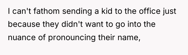 I can't fathom sending a kid to the office just...