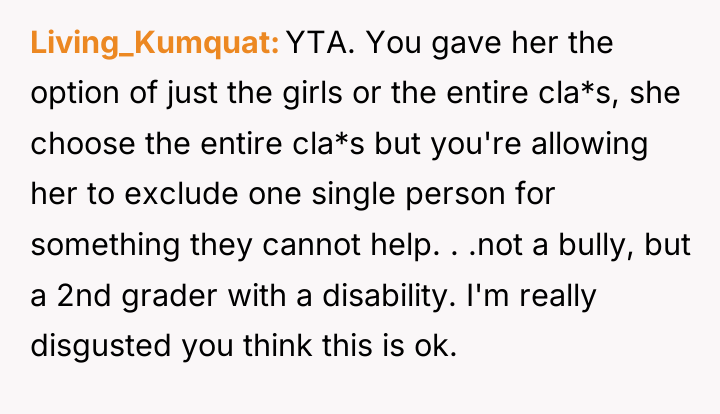 Living_Kumquat YTA. You gave her the option of just the...