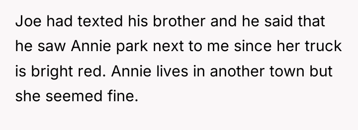 Joe had texted his brother and he said that he...