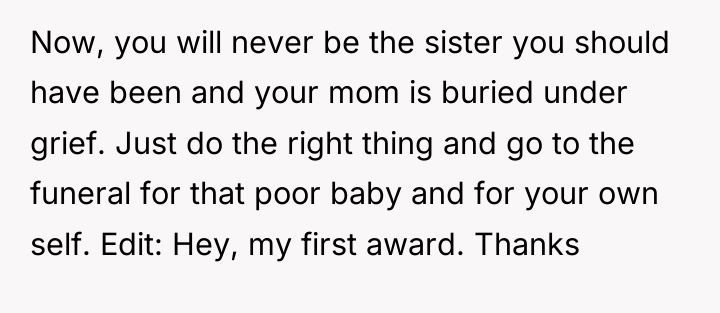 Now, you will never be the sister you should have...