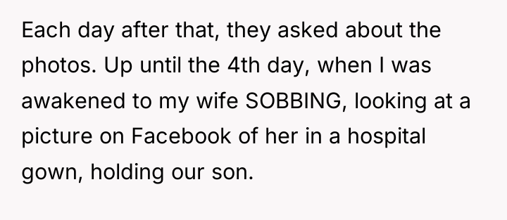 Each day after that, they asked about the photos. Up...