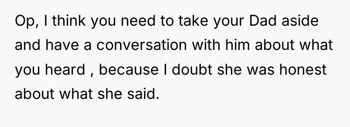Op, I think you need to take your Dad aside...