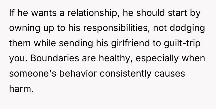 If he wants a relationship, he should start by owning...