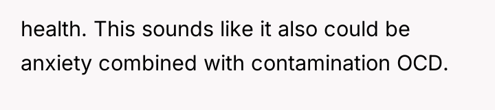 health. This sounds like it also could be anxiety combined...