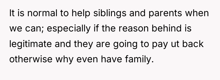 It is normal to help siblings and parents when we...