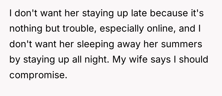 I don't want her staying up late because it's nothing...