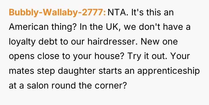 Bubbly-Wallaby-2777 NTA. It's this an American thing? In the UK,...