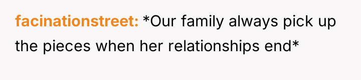 facinationstreet *Our family always pick up the pieces when her...