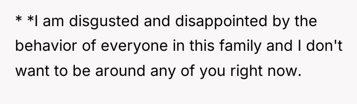 * *I am disgusted and disappointed by the behavior of...