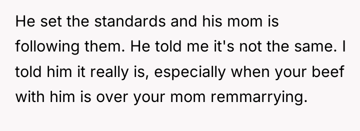 He set the standards and his mom is following them....