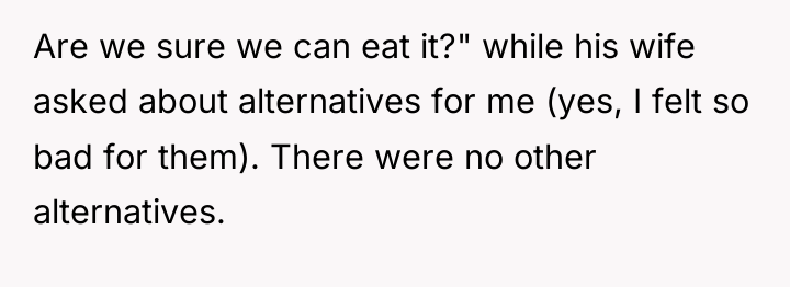 Are we sure we can eat it?" while his wife...