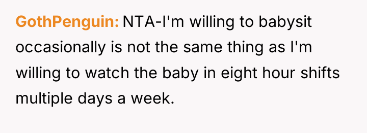 GothPenguin NTA-I'm willing to babysit occasionally is not the same...