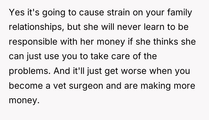 Yes it's going to cause strain on your family relationships,...