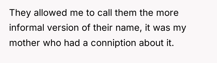 They allowed me to call them the more informal version...