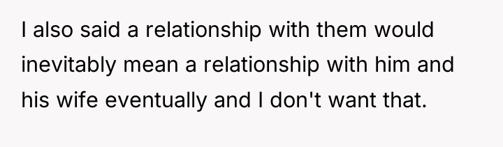 I also said a relationship with them would inevitably mean...