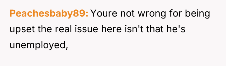Peachesbaby89 Youre not wrong for being upset the real issue...