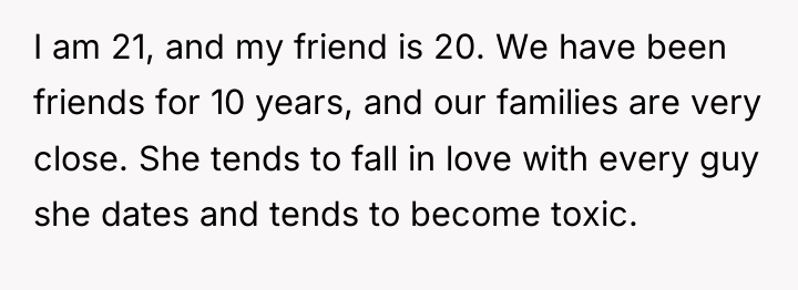 I am 21, and my friend is 20. We have...
