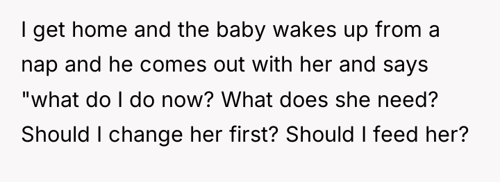 I get home and the baby wakes up from a...