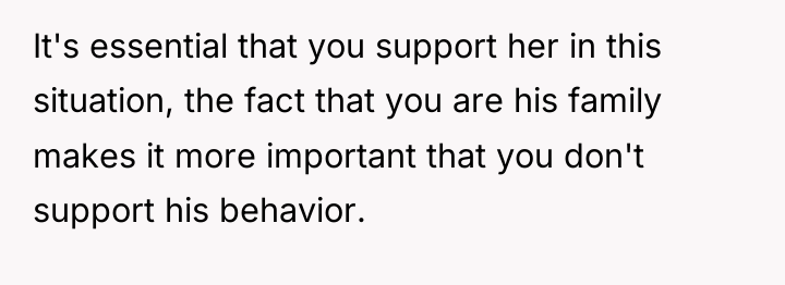 It's essential that you support her in this situation, the...