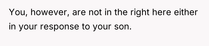 You, however, are not in the right here either in...
