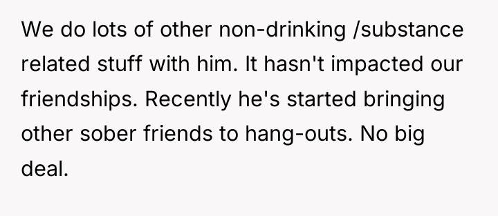 We do lots of other non-drinking /substance related stuff with...